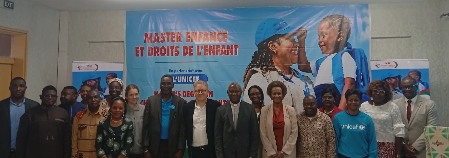 Master Enfance et Droits de l’Enfant : l'UCAC et l'UNICEF allient théorie et terrain
